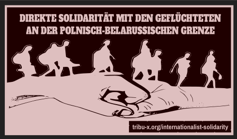 Direkte Solidarität mit den Geflüchteten an der Polnisch-Belarusischen Grenze