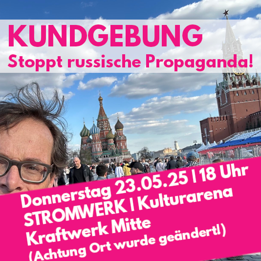 Kundgebung – Stoppt russische Propaganda!