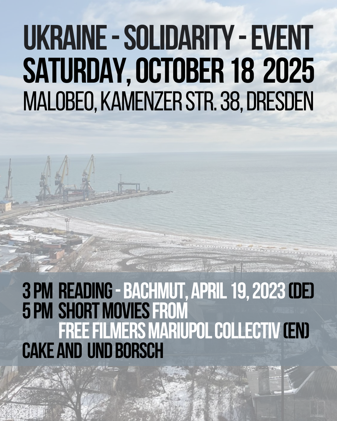port of mariupol in tha back ground text in black and white in front ukraine Solidarity Event 18 October 2025 in Malobeo